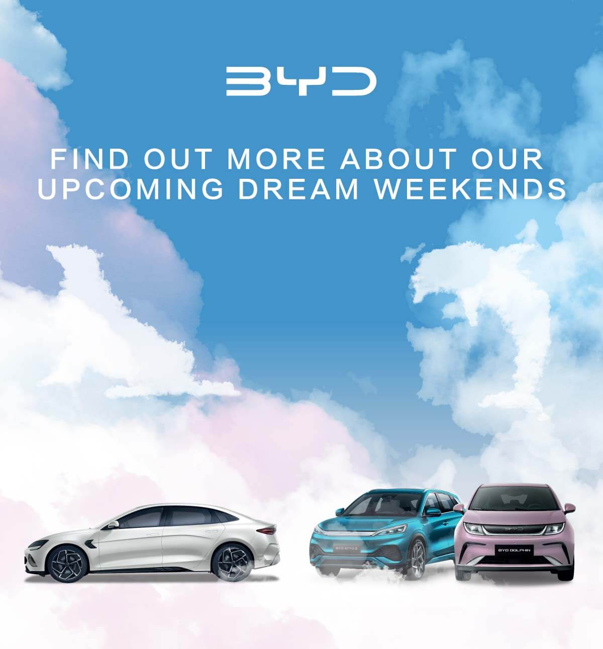 BYD Dream Weekends